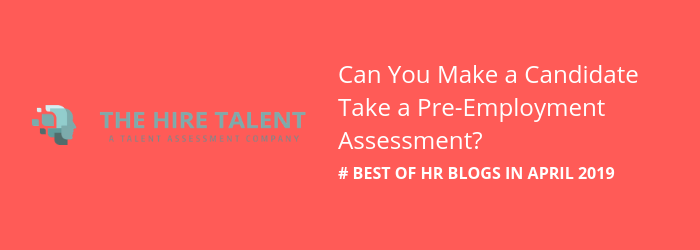 Best-of-HR-blogs-April-2019-candidate-assessment